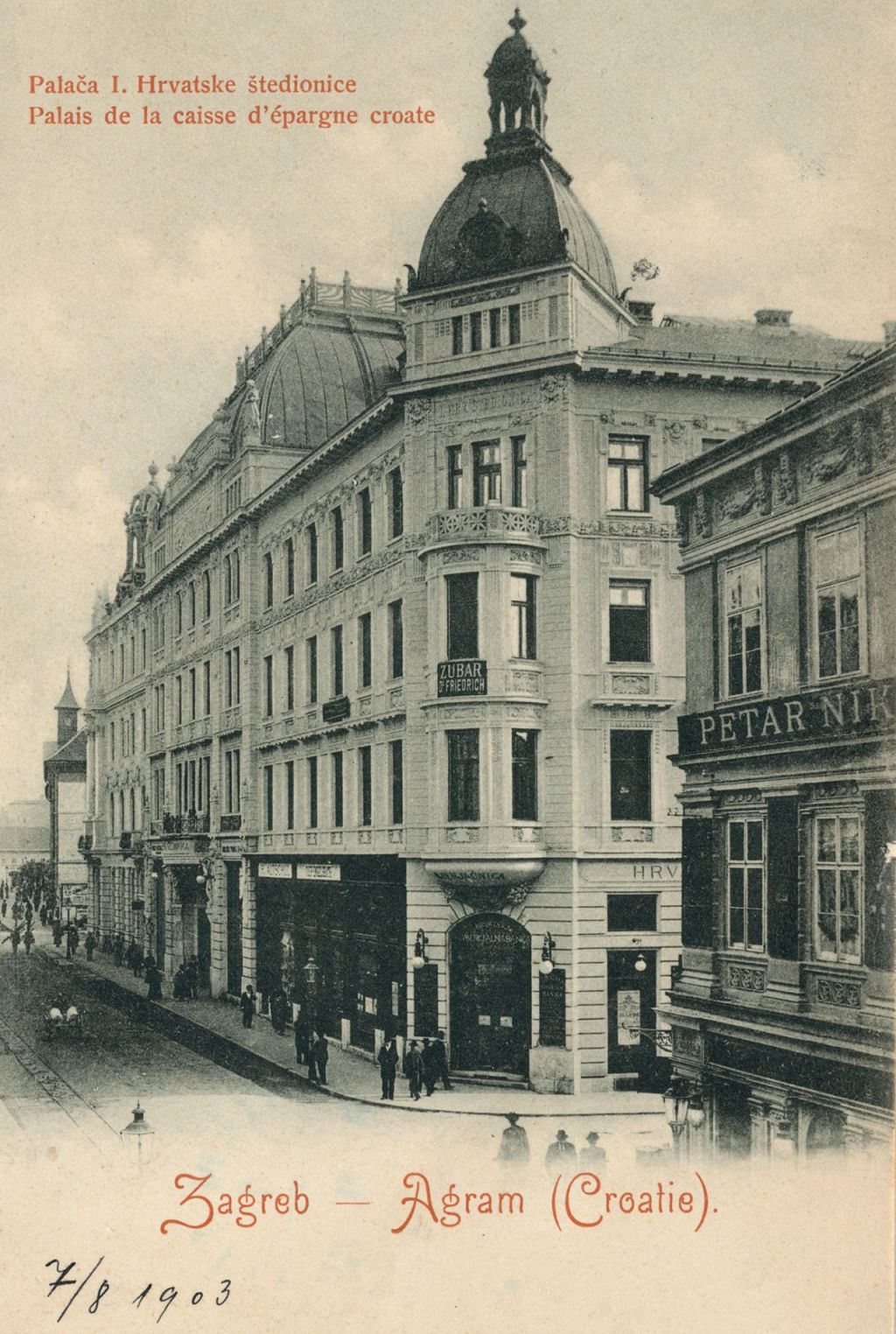 Ilica 1903. godine. Palača Prve hrvatske štedionice